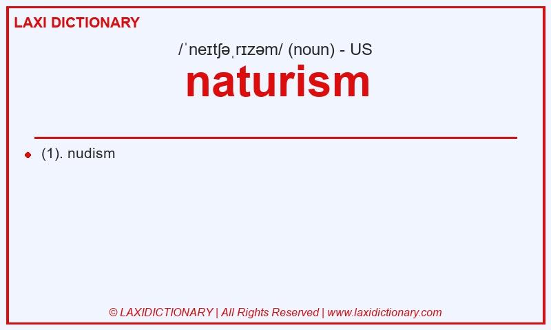 Definition naturism in American English