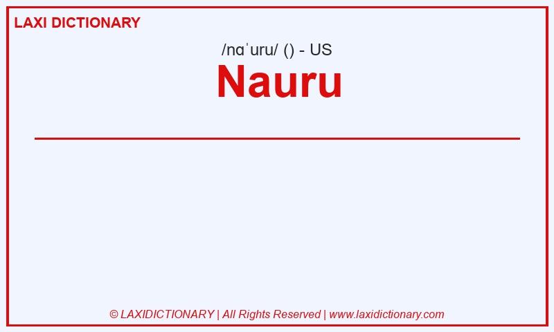 Definition Nauru in American English