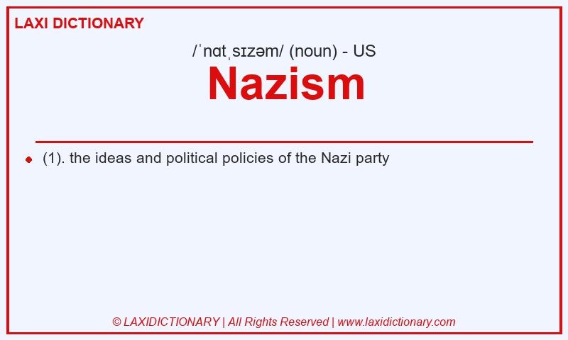 Definition Nazism in American English
