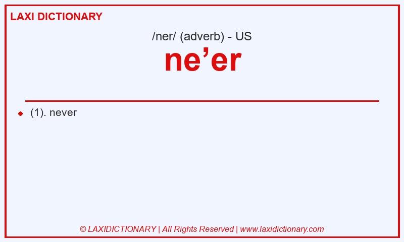 Definition ne’er in American English