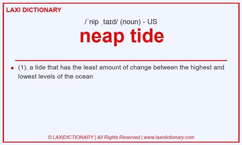 Definition neap tide in American English