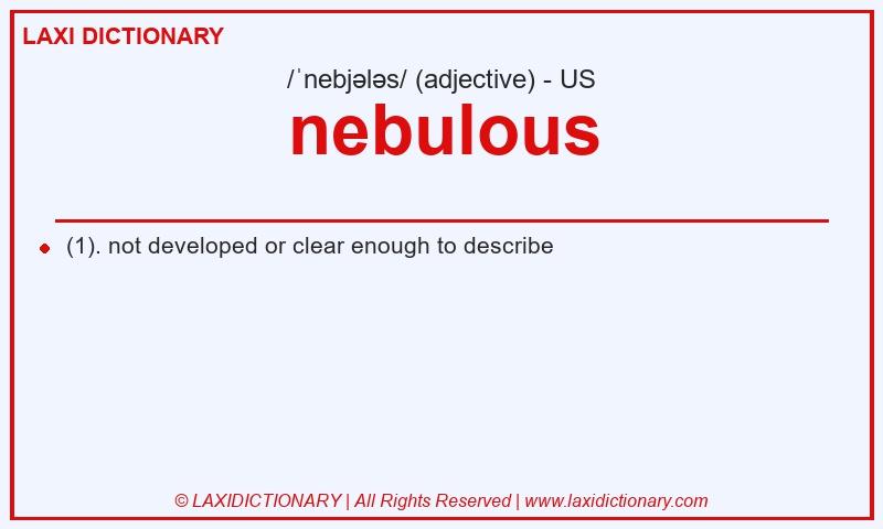 Definition nebulous in American English