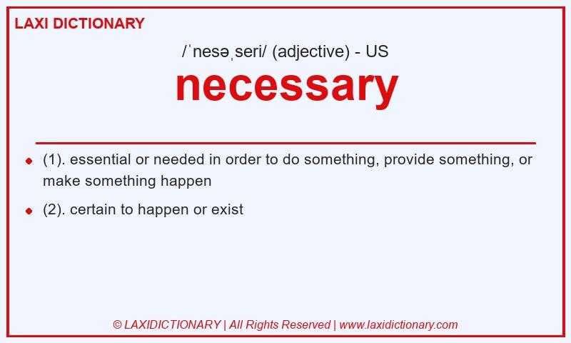 Definition necessary in American English