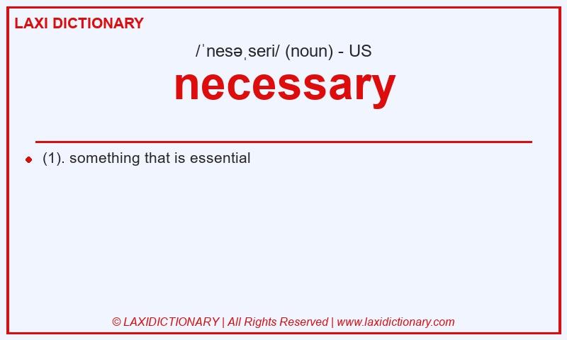 Definition necessary in American English
