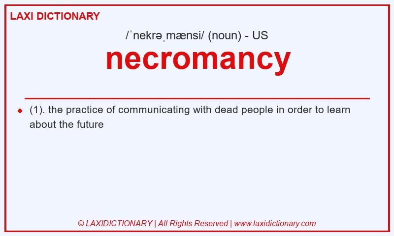 Definition necromancy in American English