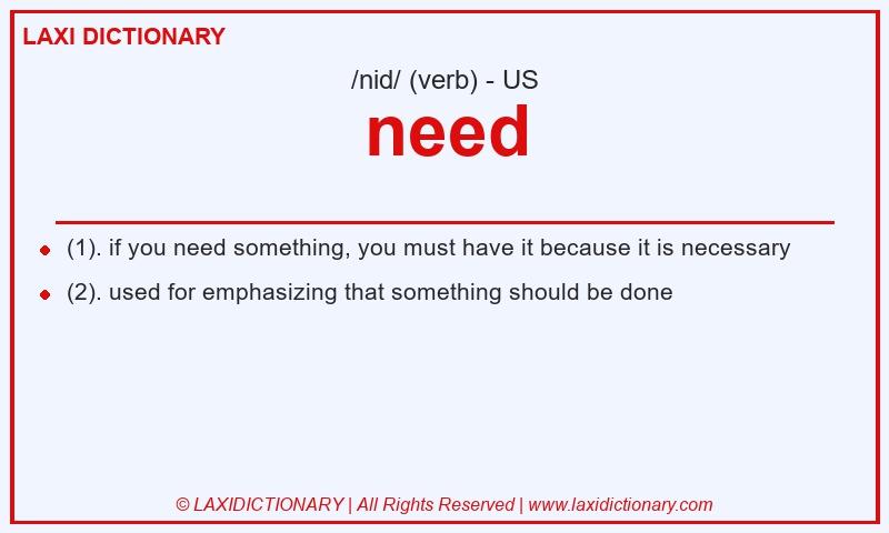 Definition need in American English