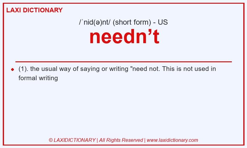 Definition needn’t in American English