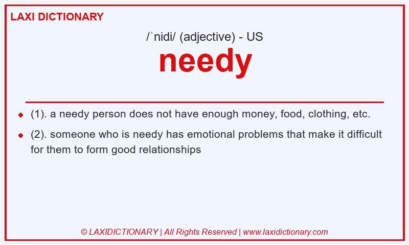 Definition needy in American English