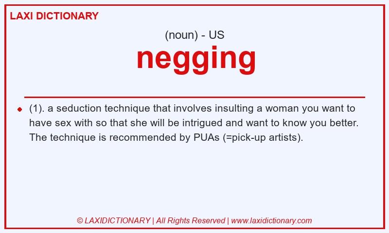 Definition negging in American English