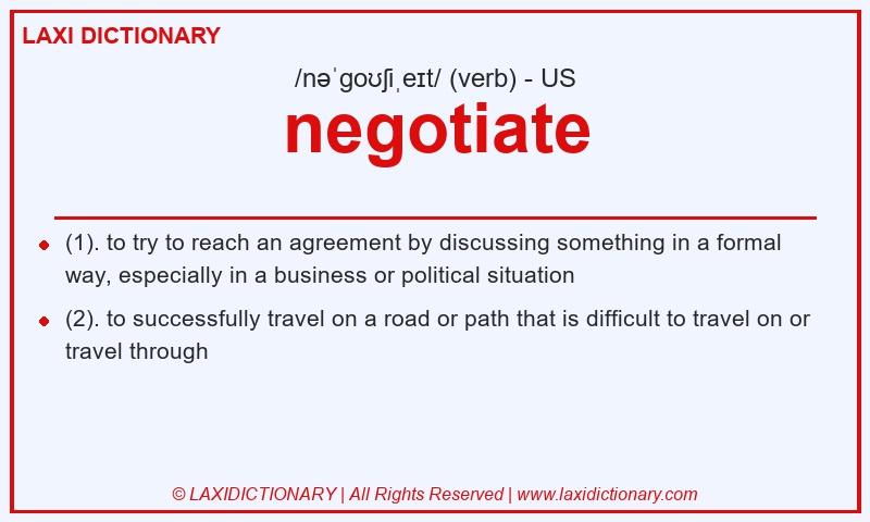Definition negotiate in American English