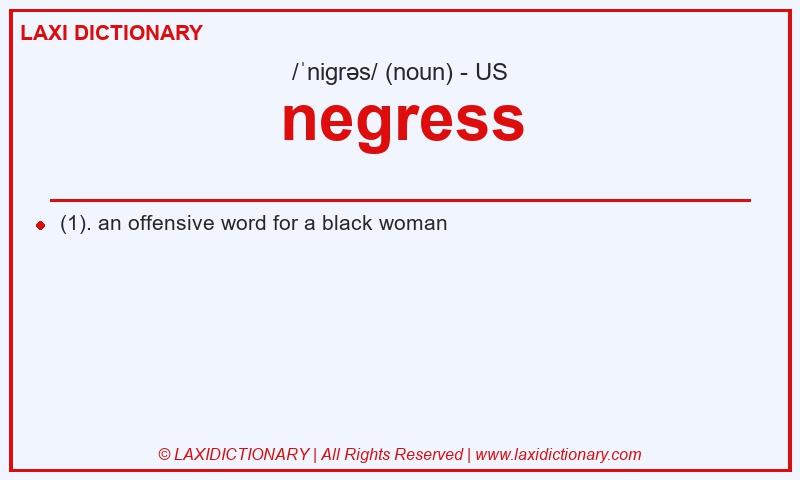 Definition negress in American English