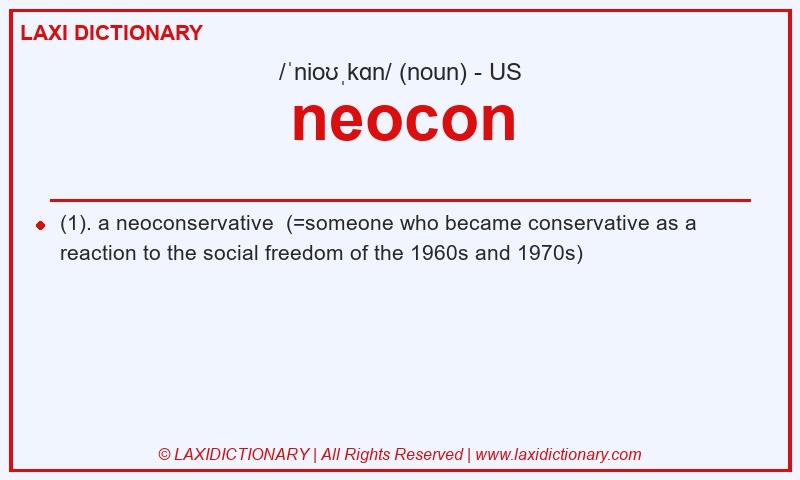 Definition neocon in American English