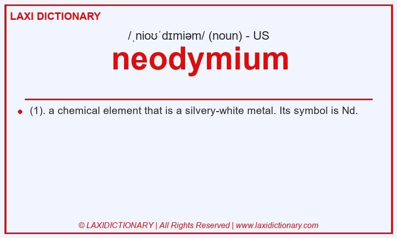 Definition neodymium in American English