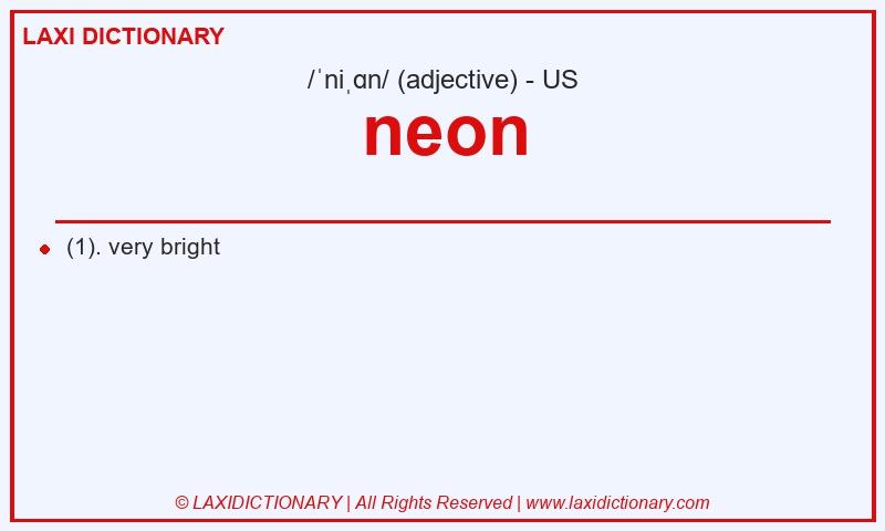 Definition neon in American English