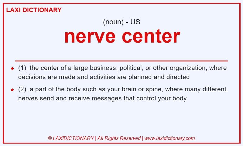 Definition nerve center in American English