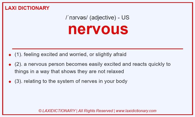 Definition nervous in American English