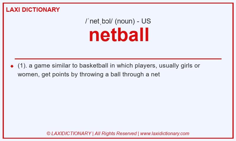 Definition netball in American English