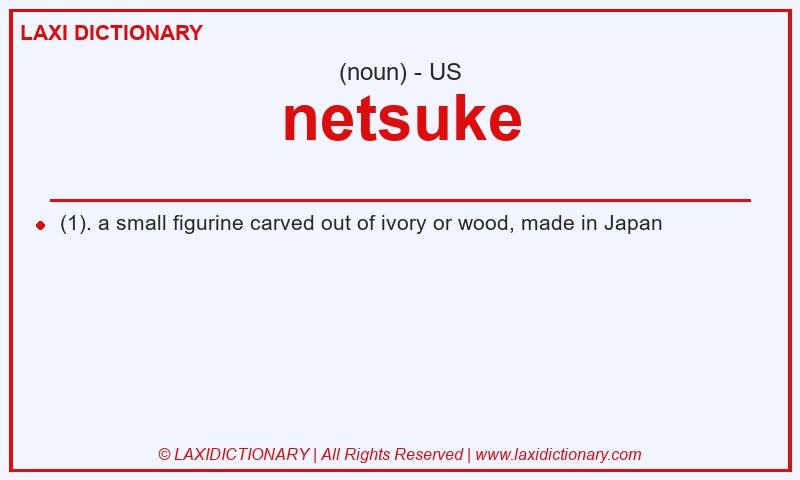 Definition netsuke in American English