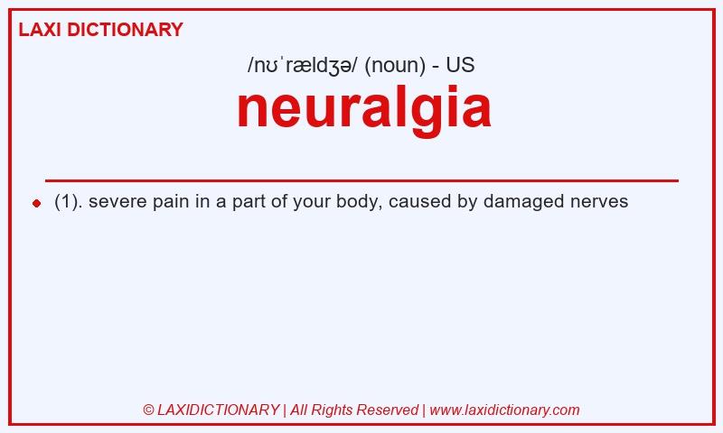 Definition neuralgia in American English
