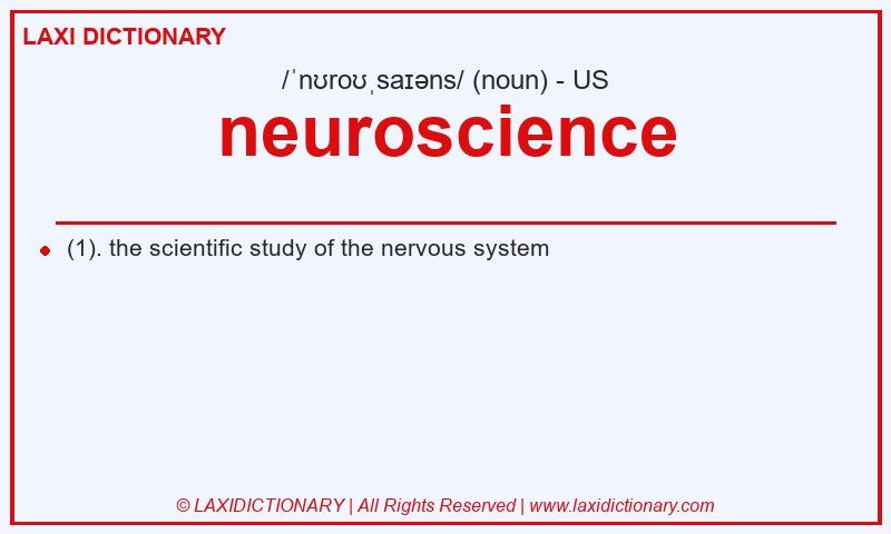 Definition neuroscience in American English
