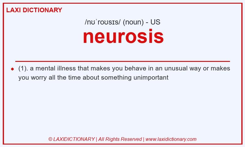 Definition neurosis in American English