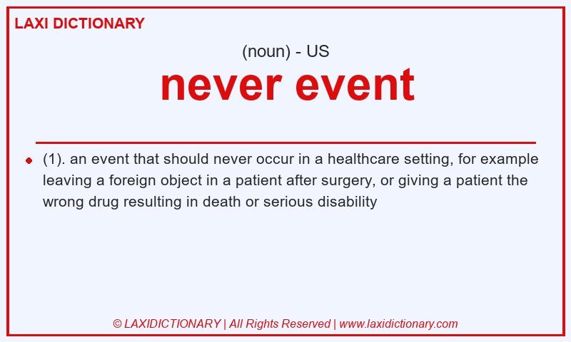 Definition never event in American English