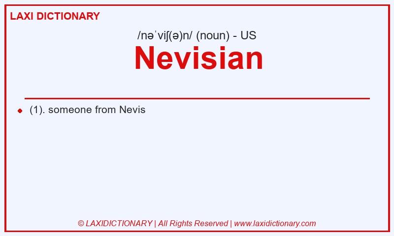 Definition Nevisian in American English