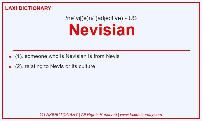 Definition Nevisian in American English