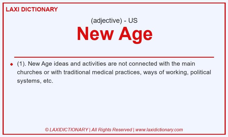 Definition New Age in American English