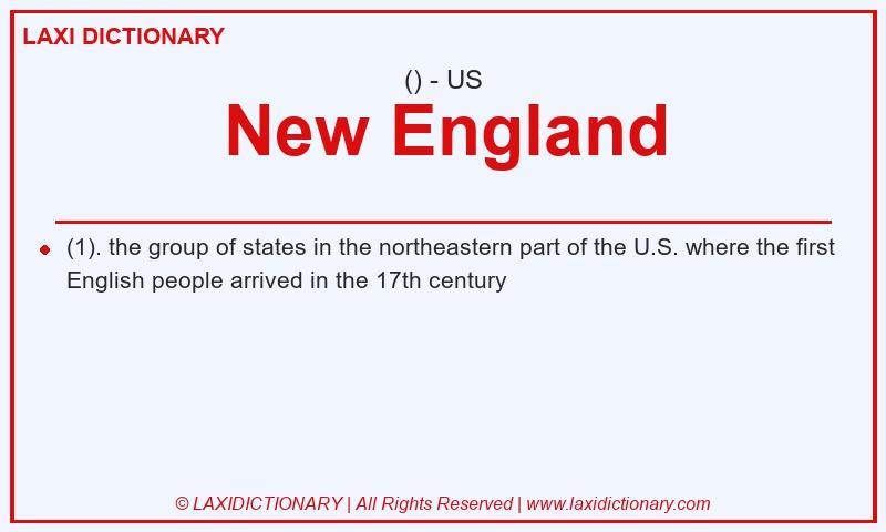 Definition New England in American English