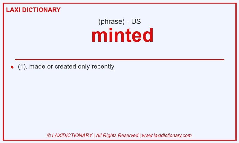 Definition minted in American English