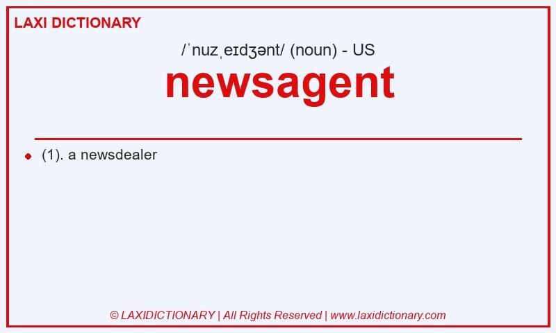 Definition newsagent in American English