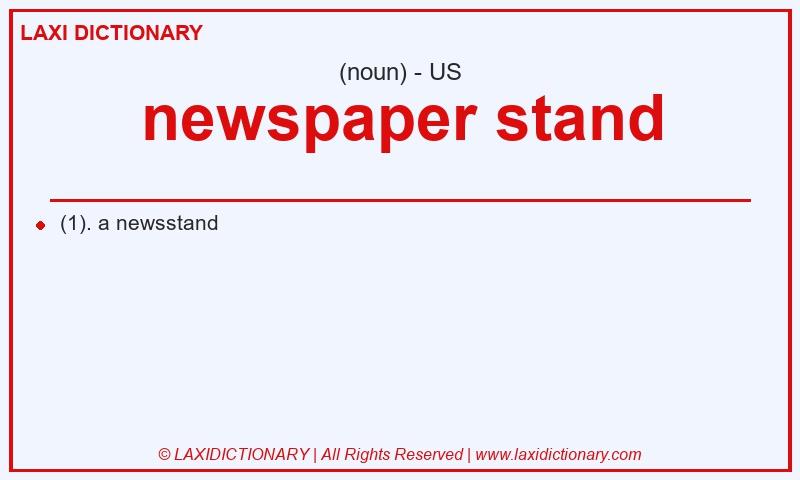 Definition newspaper stand in American English