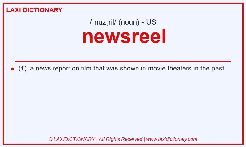 Definition newsreel in American English