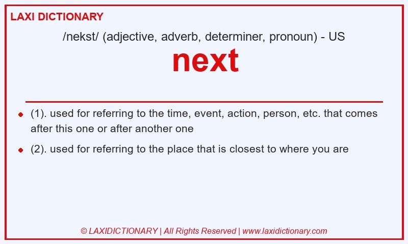 Definition next in American English