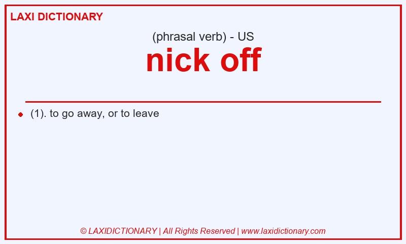 Definition nick off in American English