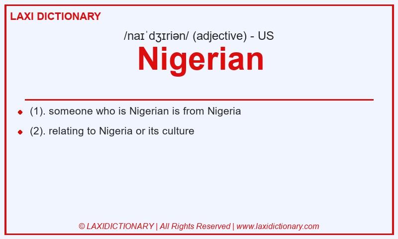 Definition Nigerian in American English
