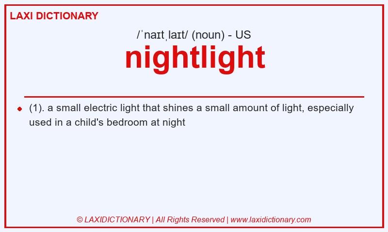Definition nightlight in American English