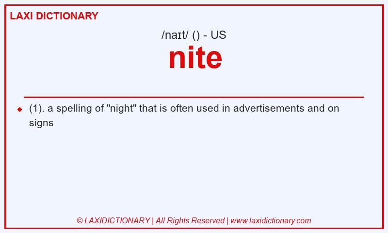 Definition nite in American English