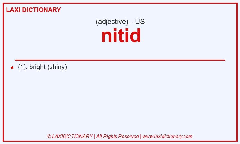 Definition nitid in American English