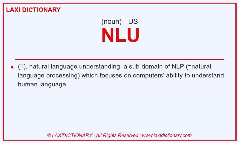 Definition NLU in American English