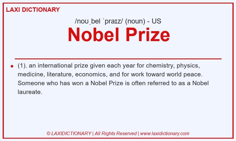 Definition Nobel Prize in American English