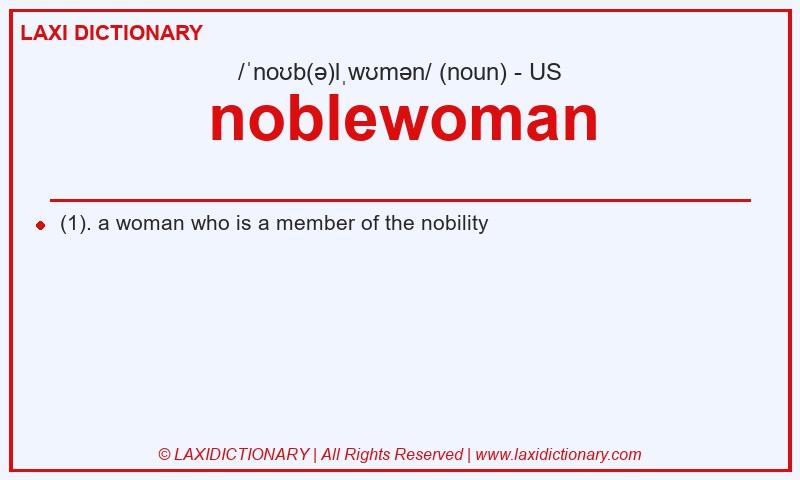 Definition noblewoman in American English