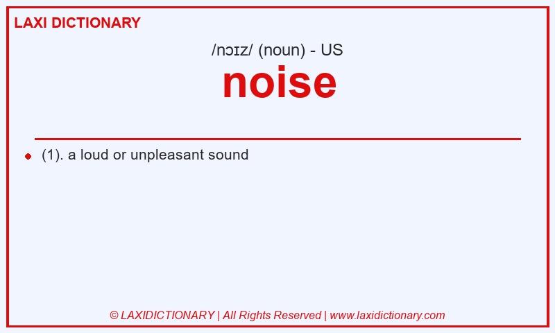 Definition noise in American English