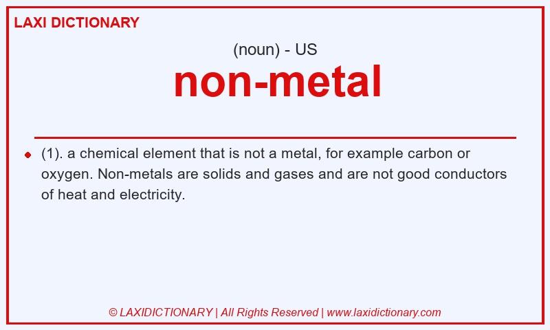 Definition non-metal in American English