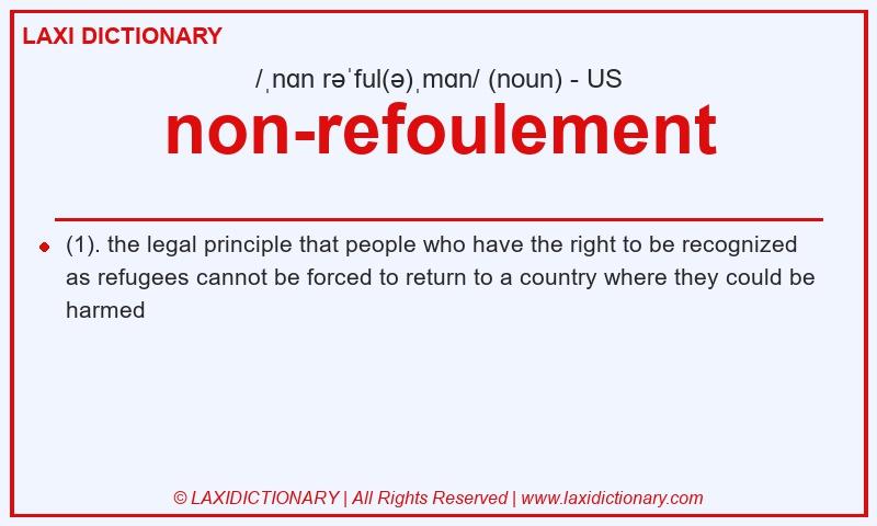Definition non-refoulement in American English