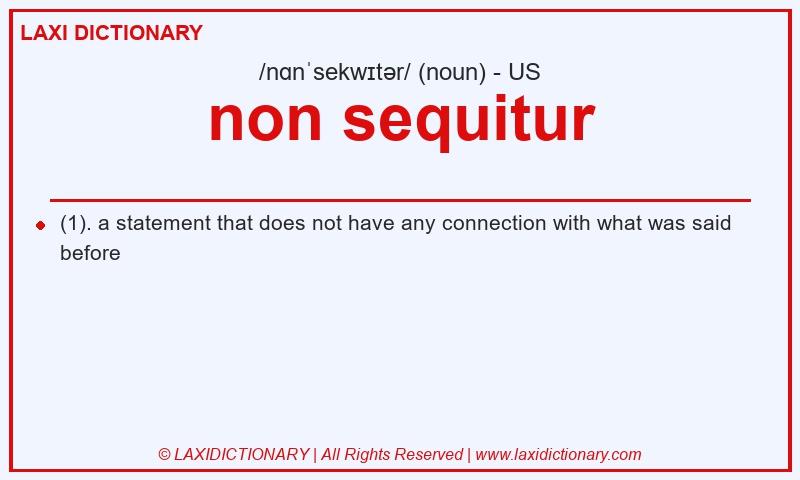 Definition non sequitur in American English