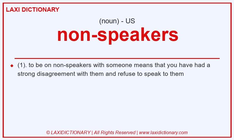 Definition non-speakers in American English