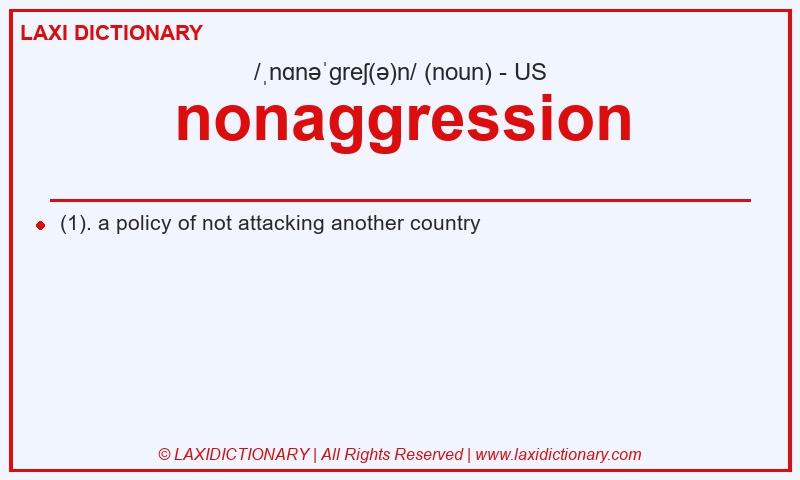 Definition nonaggression in American English
