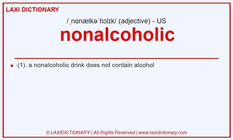 Definition nonalcoholic in American English